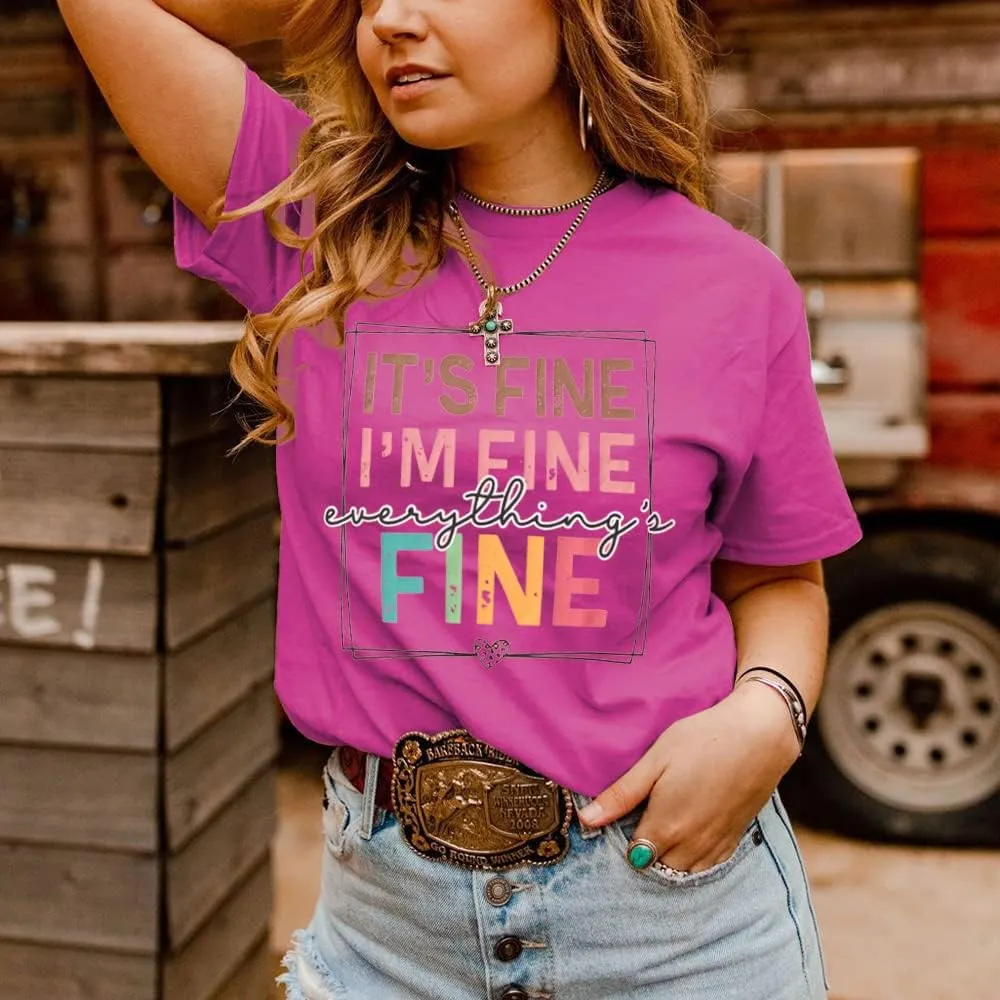 Women Summer Inspirational T-Shirt Fashion Its Fine Im Fine Everything is Fine Graphic Tees Casual Short Sleeve Shirts Top