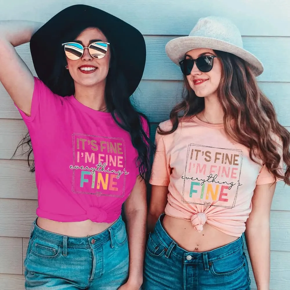 Women Summer Inspirational T-Shirt Fashion Its Fine Im Fine Everything is Fine Graphic Tees Casual Short Sleeve Shirts Top